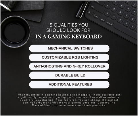 5 Qualities You Should Look for in a Gaming Keyboard