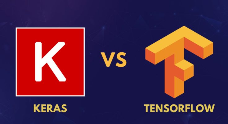 Keras vs TensorFlow Which is Better for Neural Networks